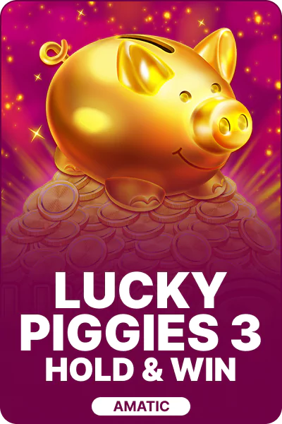 Lucky Piggies 3 Hold&Win