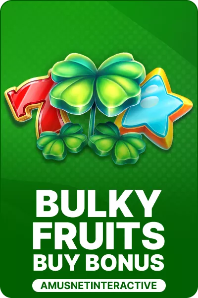 Bulky Fruits Buy Bonus