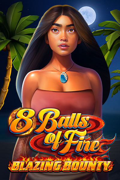 8 Balls of Fire Blazing Bounty