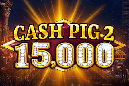Cash Pig 2 15,000