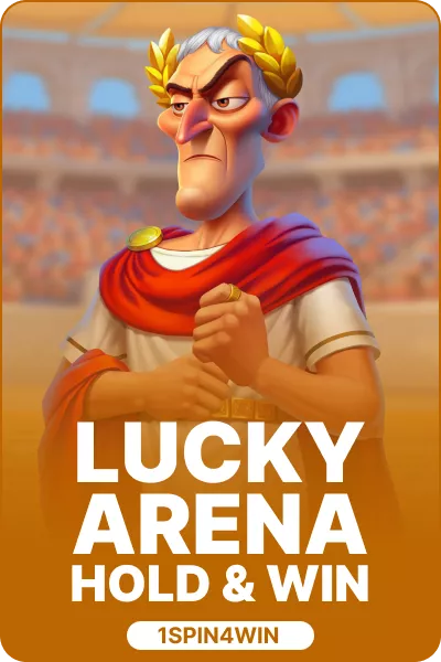 Lucky Arena Hold And Win