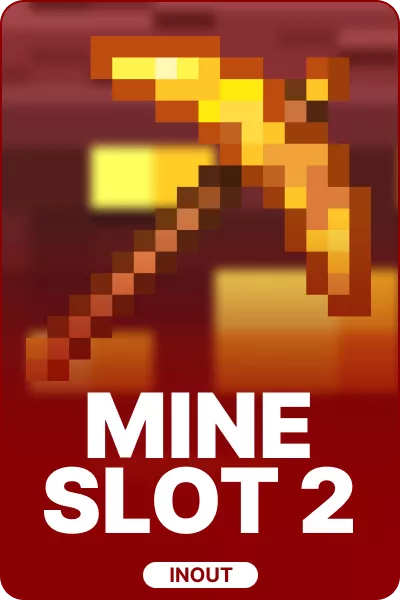 Mine Slot Two Mine Slot Two