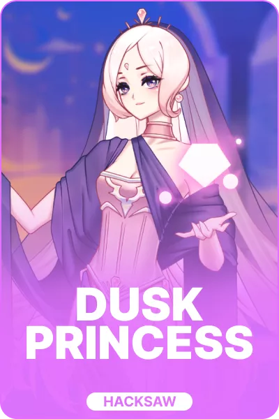 Dusk Princess