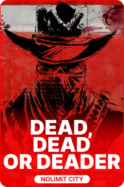 Dead, Dead Or Deader