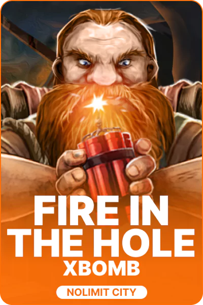 Fire In The Hole xBomb