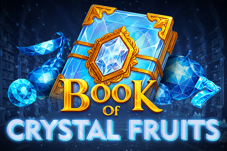 Book of Crystal Fruits