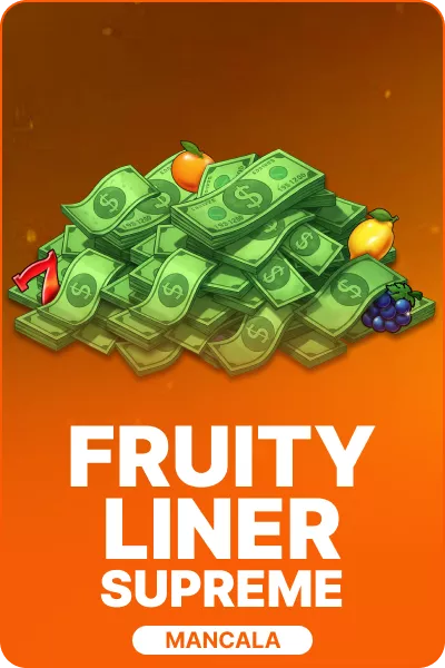 FruityLiner Supreme