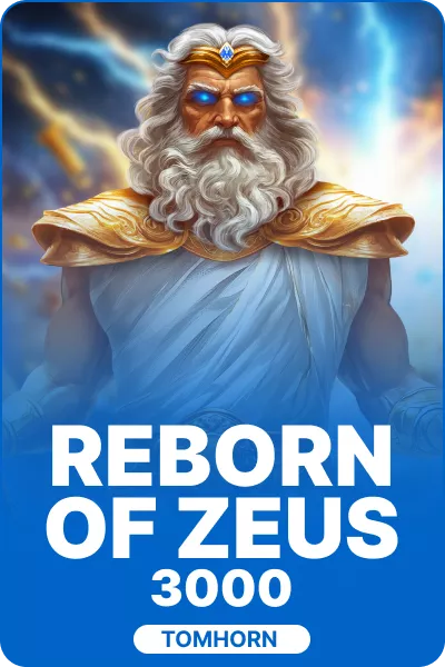 Reborn of Zeus 3000