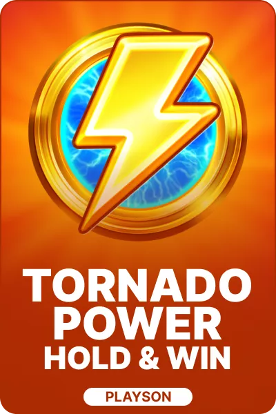 Tornado Power: Hold and Win