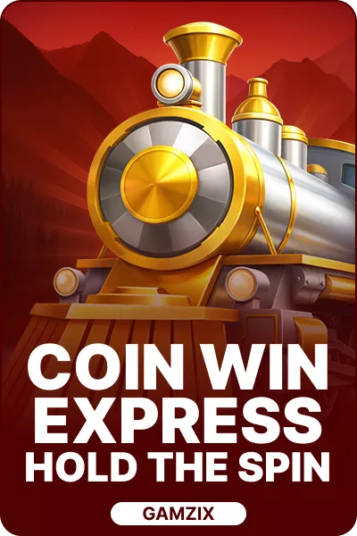 Coin Win Express: Hold the Spin