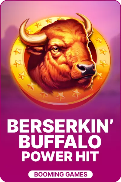 Berserkin' Buffalo Power Hit