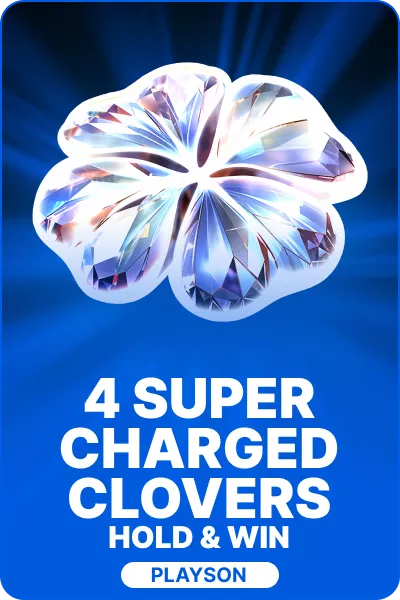 4 Supercharged Clovers: Hold and Win