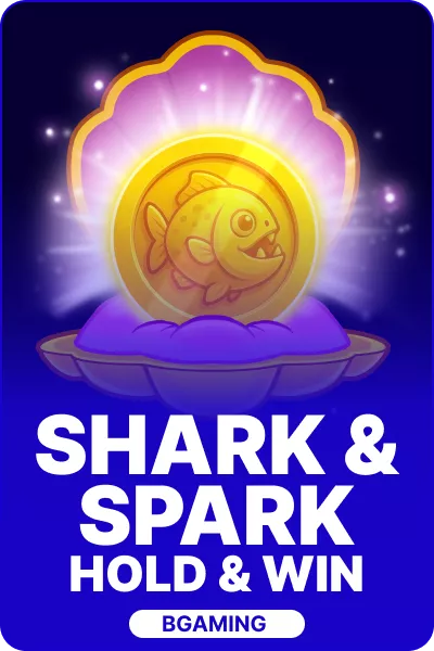 Shark & Spark Hold & Win Shark & Spark Hold & Win