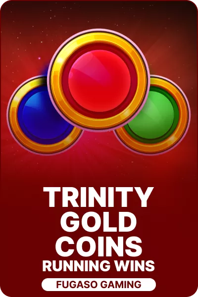 Trinity Gold Coins: RUNNING WINS™