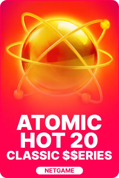 Atomic Hot 20: Classic$$erieS