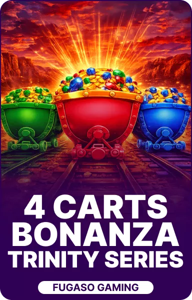 4 CARTS BONANZA: Trinity Series™