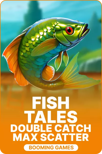 Fish Tales: Double Catch Max Scatter