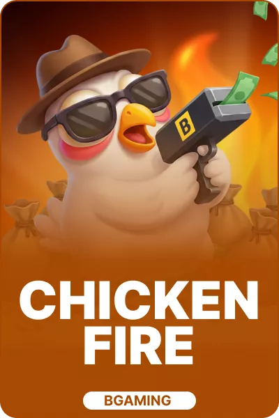 Chicken Fire