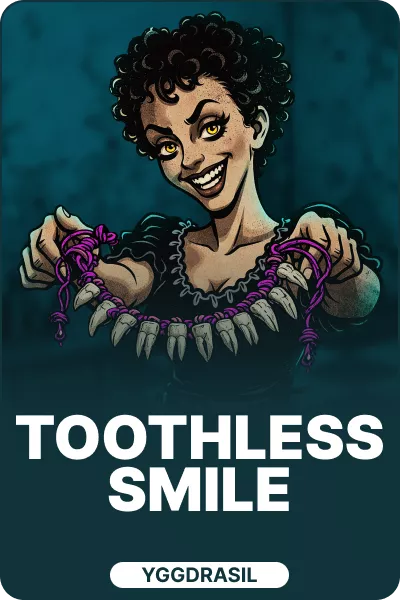 Toothless Smile