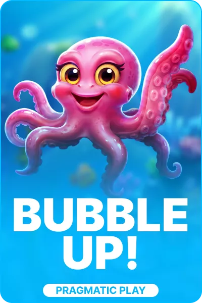 Bubble Up!