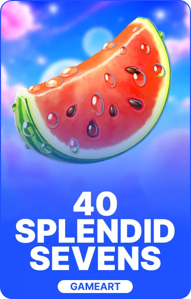40 Splendid Sevens