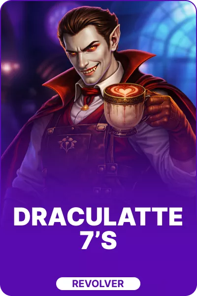 Draculatte 7's