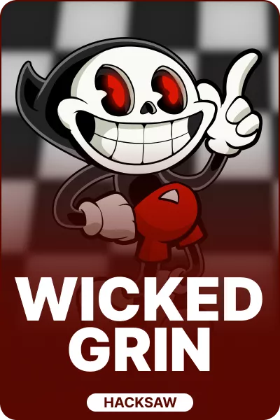 Wicked Grin