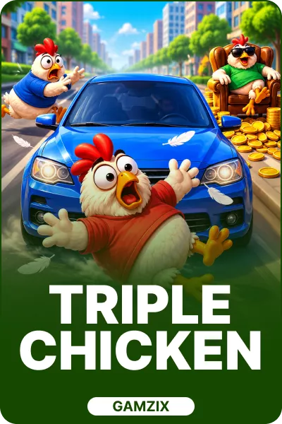 Triple Chicken