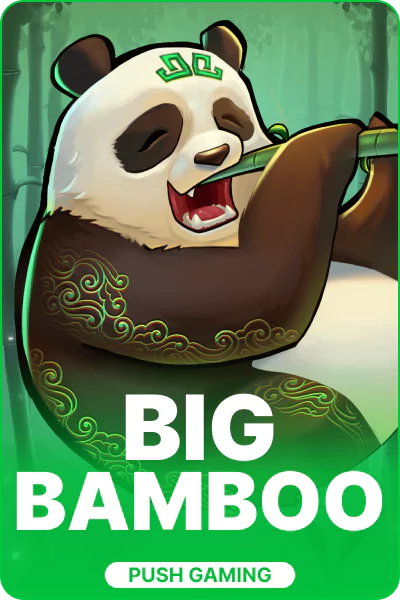 Big Bamboo