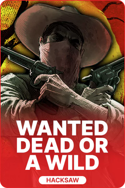 Wanted Dead or a Wild Wanted Dead or a Wild