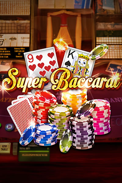 Super Baccarat Super Baccarat