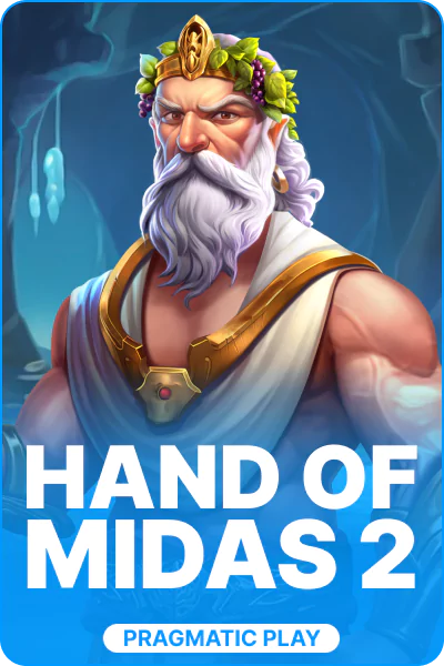 Hand of Midas 2 Hand of Midas 2