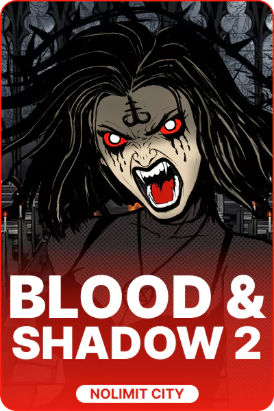 Blood and Shadow 2 Blood and Shadow 2
