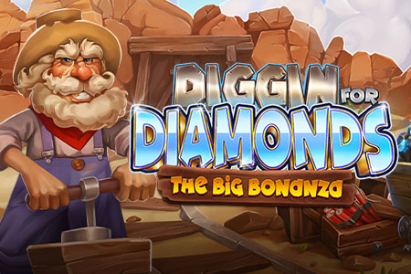 Diggin for Diamonds The Big Bonanza