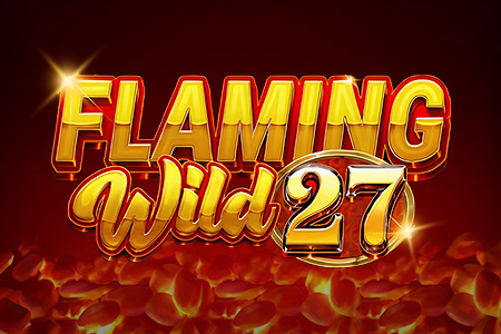 Flaming Wild 27