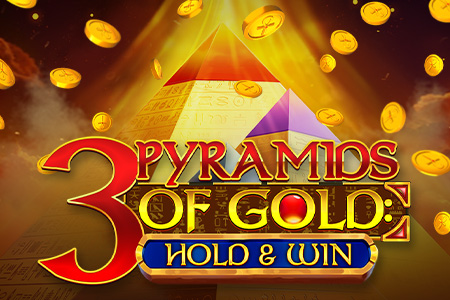 3 Pyramids of Gold: Hold & Win