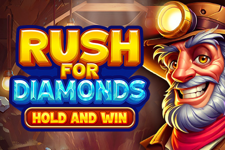 Rush for Diamonds: Hold and Win