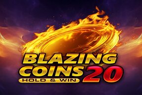 Blazing Coins 20 Hold&Win