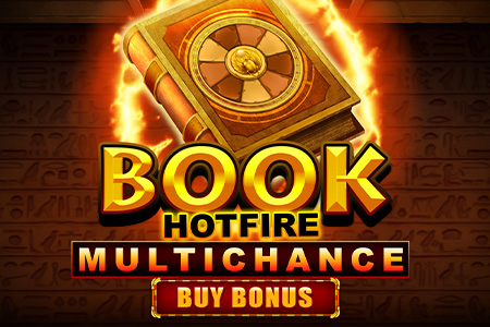 Book Hotfire Multichance Buy Bonus