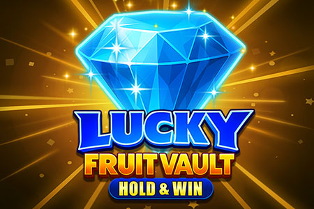 Lucky Fruit Vault: Hold & Win