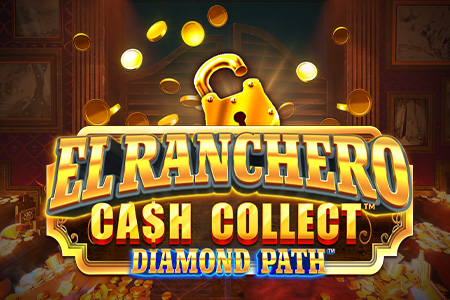 El Ranchero Cash Collect™ Diamond Path™