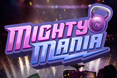 Mighty Mania