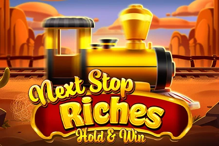 Next Stop Riches: Hold & Win