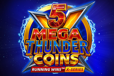 5 Mega Thunder Coins RUNNING WINS™