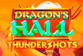 Dragon's Hall Thundershots