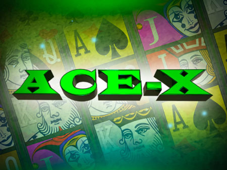 Ace X