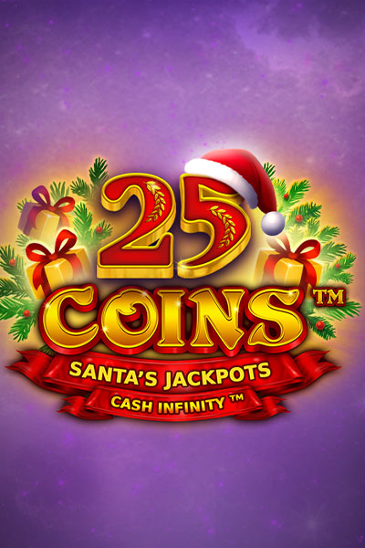 25 Coins™ Santa’s Jackpots 25 Coins™ Santa’s Jackpots