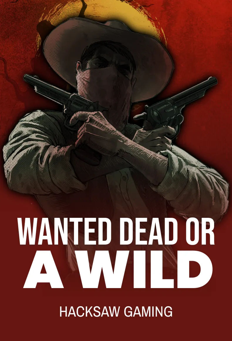 Wanted Dead or a Wild