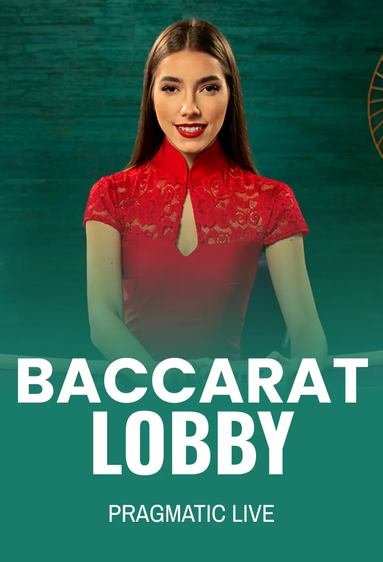 Baccarat Lobby