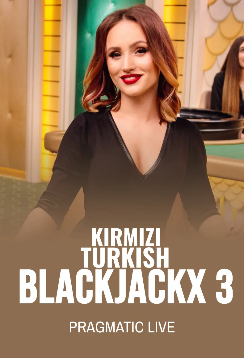 Kirmizi Turkish BlackjackX 3